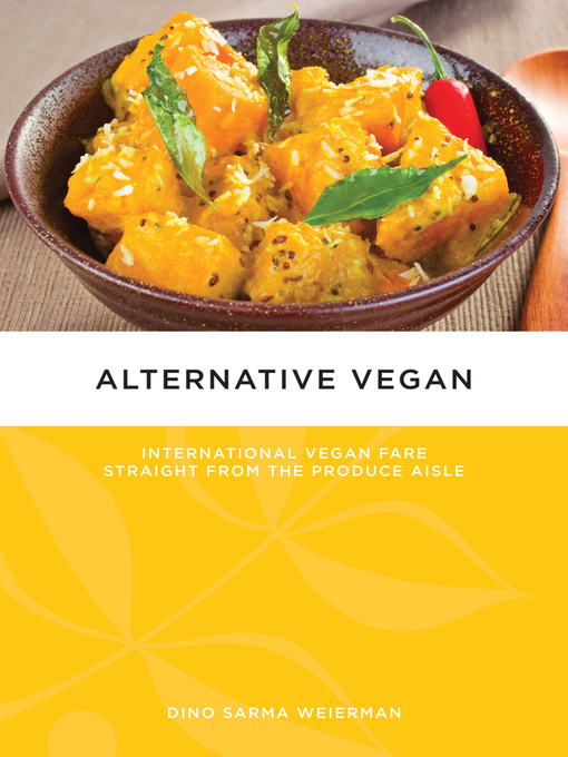 Title details for Alternative Vegan by Dino Sarma Weierman - Available